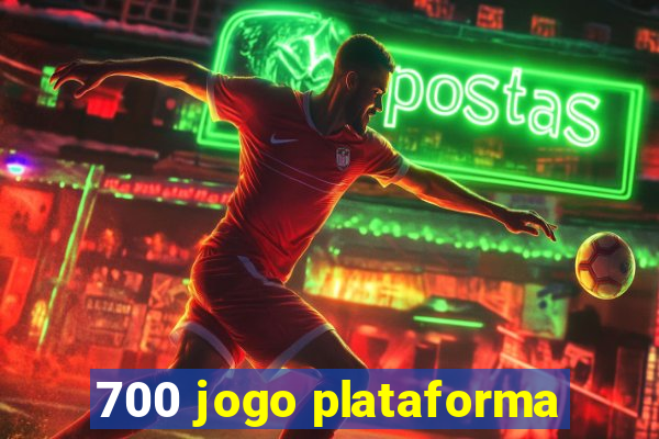 700 jogo plataforma